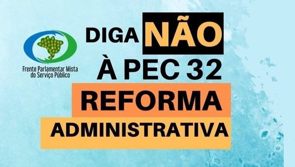  Assine a petição online que pede a suspensão da votação da Reforma Administrativa